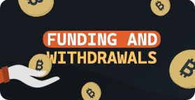 funding and withdrawals